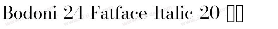 Bodoni-24-Fatface-Italic-20字体转换