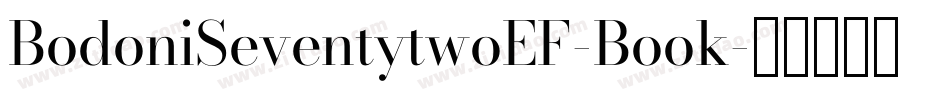 BodoniSeventytwoEF-Book字体转换