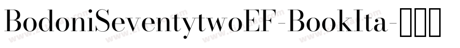BodoniSeventytwoEF-BookIta字体转换