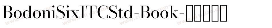 BodoniSixITCStd-Book字体转换