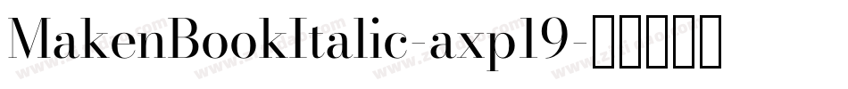 MakenBookItalic-axp19字体转换
