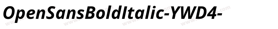 OpenSansBoldItalic-YWD4字体转换