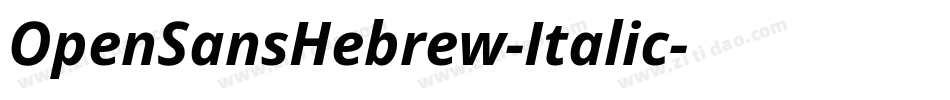 OpenSansHebrew-Italic字体转换