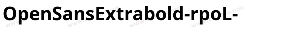 OpenSansExtrabold-rpoL字体转换