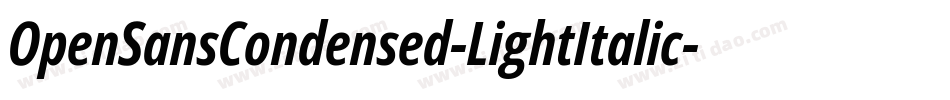 OpenSansCondensed-LightItalic字体转换