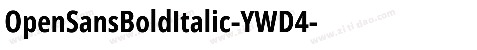 OpenSansBoldItalic-YWD4字体转换