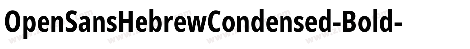 OpenSansHebrewCondensed-Bold字体转换