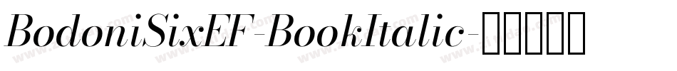BodoniSixEF-BookItalic字体转换