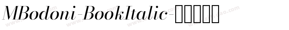 MBodoni-BookItalic字体转换