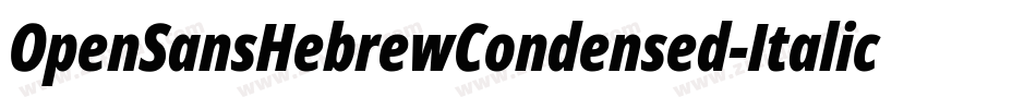 OpenSansHebrewCondensed-Italic字体转换