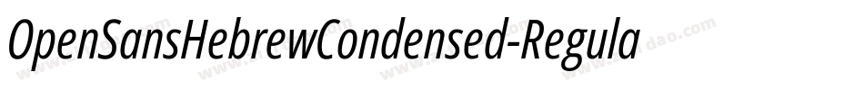 OpenSansHebrewCondensed-Regular字体转换