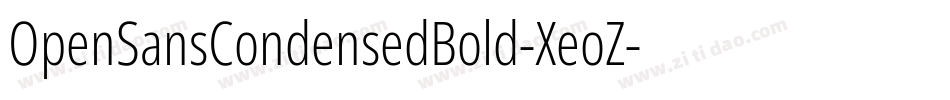 OpenSansCondensedBold-XeoZ字体转换