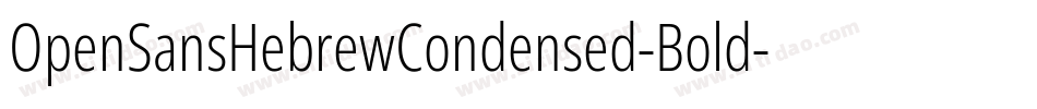 OpenSansHebrewCondensed-Bold字体转换