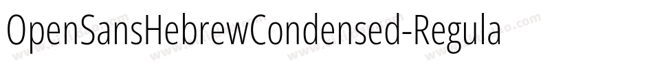 OpenSansHebrewCondensed-Regular字体转换