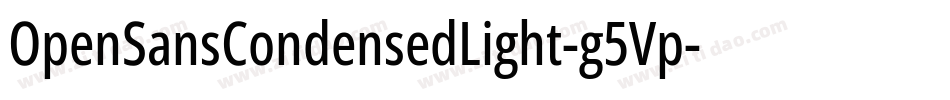 OpenSansCondensedLight-g5Vp字体转换