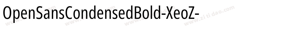 OpenSansCondensedBold-XeoZ字体转换
