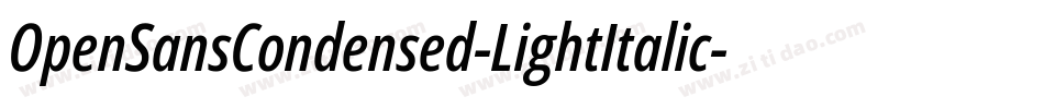 OpenSansCondensed-LightItalic字体转换