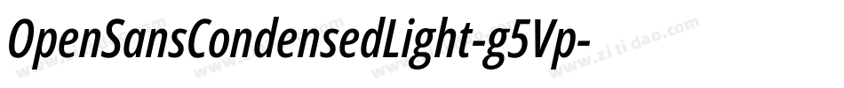OpenSansCondensedLight-g5Vp字体转换