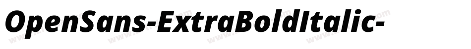 OpenSans-ExtraBoldItalic字体转换