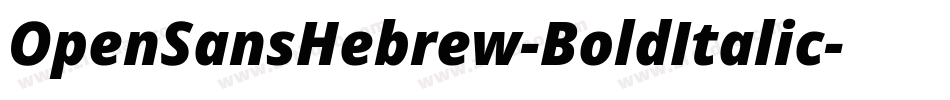 OpenSansHebrew-BoldItalic字体转换