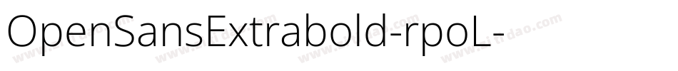 OpenSansExtrabold-rpoL字体转换