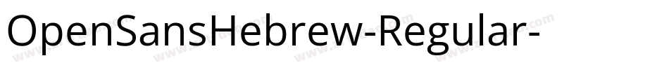 OpenSansHebrew-Regular字体转换
