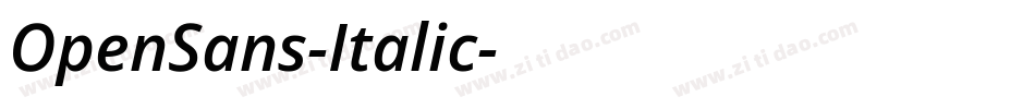 OpenSans-Italic字体转换 OpenSans-Italic字体转换