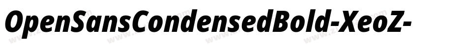 OpenSansCondensedBold-XeoZ字体转换