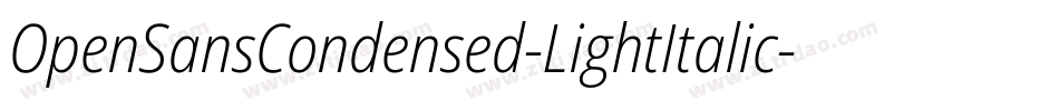 OpenSansCondensed-LightItalic字体转换