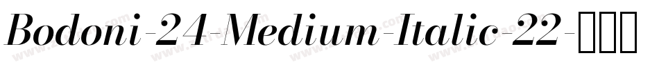 Bodoni-24-Medium-Italic-22字体转换