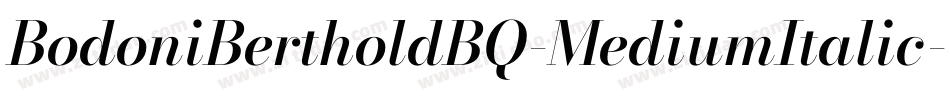 BodoniBertholdBQ-MediumItalic字体转换