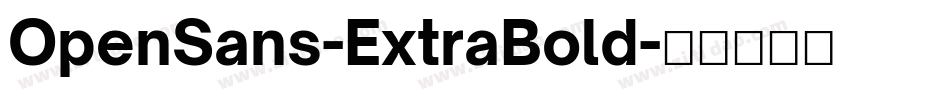 OpenSans-ExtraBold字体转换