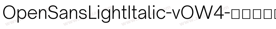 OpenSansLightItalic-vOW4字体转换