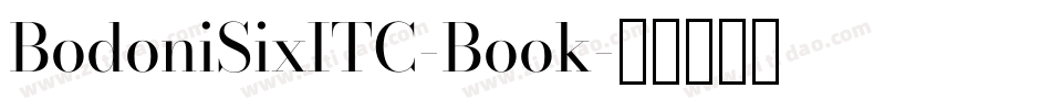 BodoniSixITC-Book字体转换