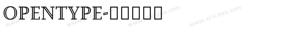 OpenType字体转换