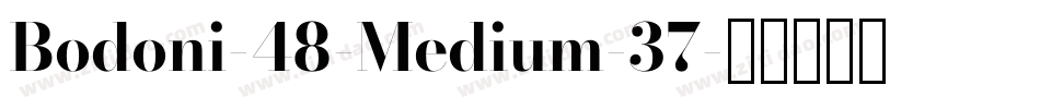 Bodoni-48-Medium-37字体转换