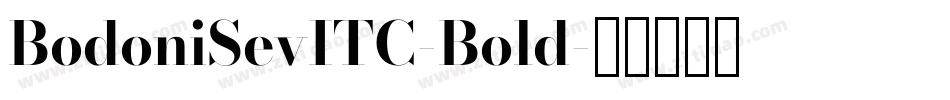 BodoniSevITC-Bold字体转换