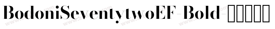 BodoniSeventytwoEF-Bold字体转换