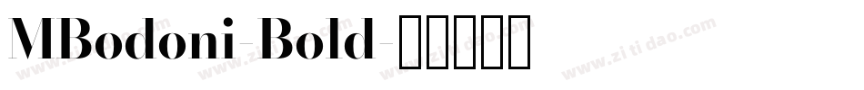 MBodoni-Bold字体转换