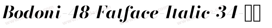 Bodoni-48-Fatface-Italic-34字体转换