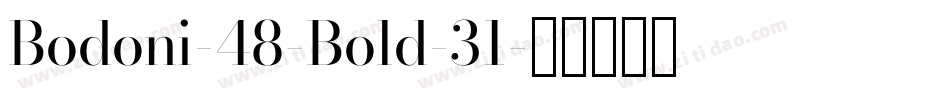 Bodoni-48-Bold-31字体转换