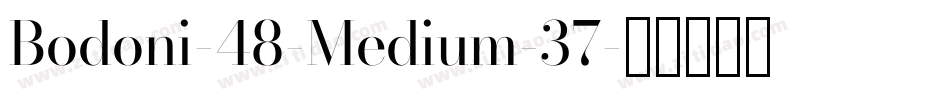 Bodoni-48-Medium-37字体转换