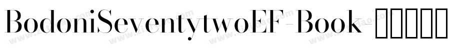 BodoniSeventytwoEF-Book字体转换