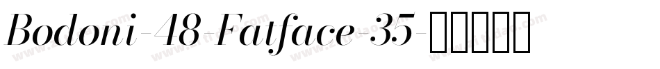 Bodoni-48-Fatface-35字体转换