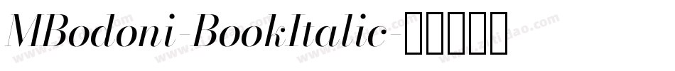 MBodoni-BookItalic字体转换
