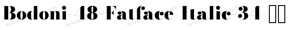 Bodoni-48-Fatface-Italic-34字体转换