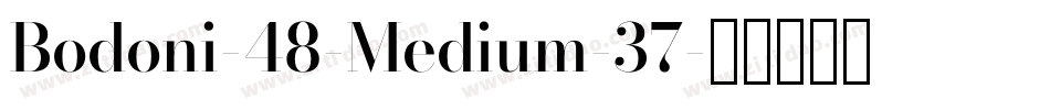 Bodoni-48-Medium-37字体转换