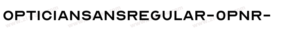 OpticiansansRegular-0pnR字体转换