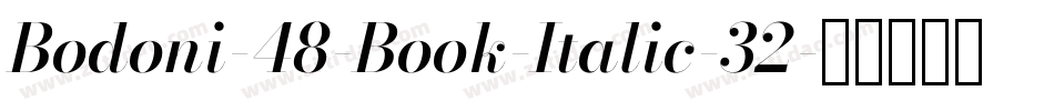 Bodoni-48-Book-Italic-32字体转换