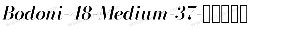 Bodoni-48-Medium-37字体转换